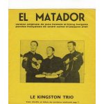 El matador, le kingston trio, partition