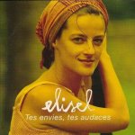 Elisel - cdsingle - tes envies tes audaces