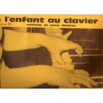 L'enfant au clavier. - lina vinck. - volume 2. - mthode de piano illustre
