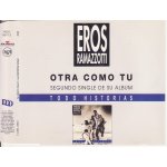 Eros ramazzotti cd single monotitre otra como tu 4'40 spain only Eros ramazzotti cd single monotitre otra como tu 4'40 spain only