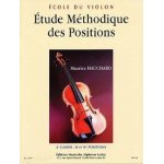 Etudes méthodiques des positions violon volume 2 : 2e et 4e positions Etudes méthodiques des positions violon volume 2 : 2e et 4e positions