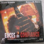 Exces de confiance - laser - disque