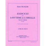 Exercices pour le rythme et l'oreille , 1er cycle, livre de l'�l�ve