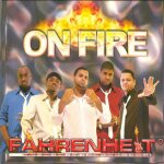 Fahrenheit . on fire 2006 ad music international konpa