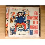 Fête européenne de la musique 1999 cd Fête européenne de la musique 1999 cd