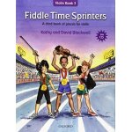 Fiddle time sprinters + cd : a third book of pieces for violin de kathy and david blackwell