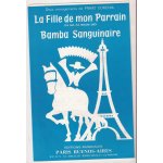 La fille de mon parrain - bamba sanguinaire - arrangements primo corchia: piano, accordeon, trompette, ...