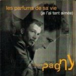 Florent pagny - les parfums de sa vie (edit) - cd single promo monotitre Florent pagny - les parfums de sa vie (edit) - cd single promo monotitre