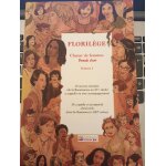 Florilge choeurs de femmes. volume 1. 30 oeuvres chorales a capella ou avec accompagnement.