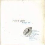 Francis cabrel - presque rien - cd single promo monotitre