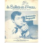 Franois deguelt - la ballade de l'amour - partition chant et piano