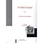 Franois thuillier : 50 mini etudes pour saxhorn ou euphonium 1er cycle