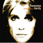 Fran�oise hardy clair obscur. 1cd de 13 titres. (p) 2000 ®virgin france s. a. © ®virgin. made in e. ...