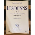 Gabriel fauré les djinns opus 12 partition chant et piano editions hamelle Gabriel fauré les djinns opus 12 partition chant et piano editions hamelle