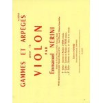Gammes et arpèges pour le violon par emmanuel nerini - 3e cahier Gammes et arpèges pour le violon par emmanuel nerini - 3e cahier