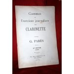 Gammes et exercices journaliers pour clarinette Gammes et exercices journaliers pour clarinette