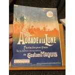 Gaston maquis aubade a la lune fantaisie pour piano partition ed. bons auteurs
