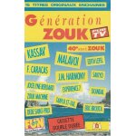 G�n�ration zouk k7 audio 40 sous le zouk (malavoi, kassav, jocelyne beroard, zouk machine. . . )