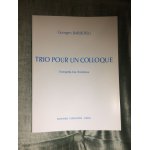Georges barboteu trio pour un colloque pour trompette, cor et trombone partition editions choudens