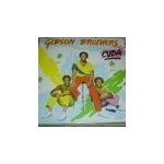 Gibson brothers cuba