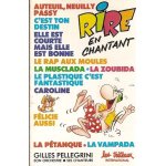 Gilles pellegrini k7 audio  rire en chantant  (la zoubida, f�licie aussi, la musclada, elle est courte ...