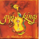 Gipsy kings la rumba de nicolas