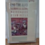 Good time blues / / harmonicas , kazoos , washboards