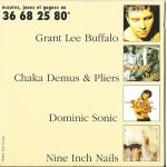 Grant lee buffalo, chaka demus & pliers, dominic sonic & nine inch nails