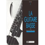 La guitare basse volume 3 - le slap [partition] by darizcuren, francis