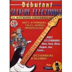 Guitare electrique dbutant la mthode universelle