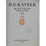 H. e. kayser - 36 etudes - op. 20 - pour violon cahier i