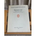 Hans - martin linde serenata a tre flute bec guitare violoncelle partition schott
