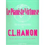 Hanon - le pianiste virtuose en 60 exercices Hanon - le pianiste virtuose en 60 exercices