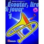 De haske ecouter, lire & jouer - trombone 1 (clef de sol)