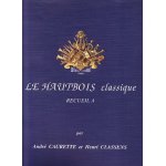 Le hautbois classique hautbois et piano volume a