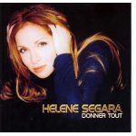 Helene segara -  donner tout  cd single - pochette rare