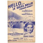 Hello. . . le soleil brille  colonel bogey  (chanson du film  le pont de la rivire kwa ) / robert chabrier, ...