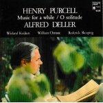 Henry purcell music for a while - o solitude alfred deller. 1cd 14 titres style: classical & baroque ...