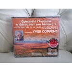 Comment l'homme a d�couvert son histoire ? petite histoire de la pal�oanthropologie en un coffret de ...