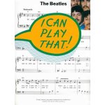 I can play that!: the beatles 1 piano, vocal & guitar (with chord boxes)