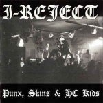 I - reject - punk, skins & hc kids - cd album 17 titres