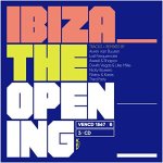 Ibiza the open ing - edition blanco y negro music - barcelona - edition 2017 - digipack 3 cd