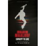 Ibrahim maalouf - capacity to love - 80x120cm - affiche / poster envoi en tube