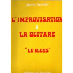 L'improvisation a la guitare  le blues pierre bopello m�thode