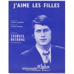 J'aime les filles (jacques lanzmann / jacques dutronc) / partition originale 1967, piano et chant