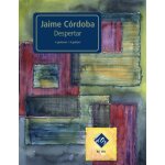 Jaime cordoba : despertar ensemble 4 guitares . dz366 Jaime cordoba : despertar ensemble 4 guitares . dz366