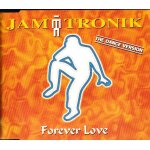 Jam tronik forever love. 1cd maxi single de 3 titres. style: synth - pop & euro - pop euro - house dance ...