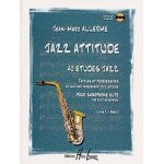 Jazz attitude - 40 etudes saxophone volume 2