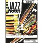 Jazz notes saxophone 3 : blue lullaby - berry blues - - - saxophone et piano Jazz notes saxophone 3 : blue lullaby - berry blues - - - saxophone et piano