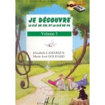 Je découvre la clé de sol et la clé de fa volume 3 Je découvre la clé de sol et la clé de fa volume 3
